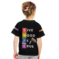 LGBT Live Good Be True Kid T Shirt Black Vibe LT6 - Wonder Print Shop