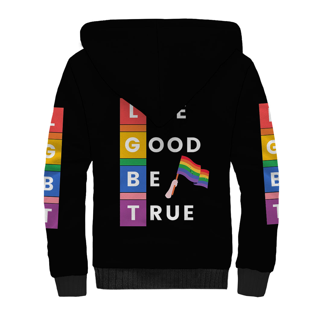 LGBT Live Good Be True Sherpa Hoodie Black Vibe LT6 - Wonder Print Shop