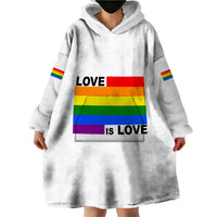 Pride Month Love Is Love Wearable Blanket Hoodie White Vibe LT6 - Wonder Print Shop
