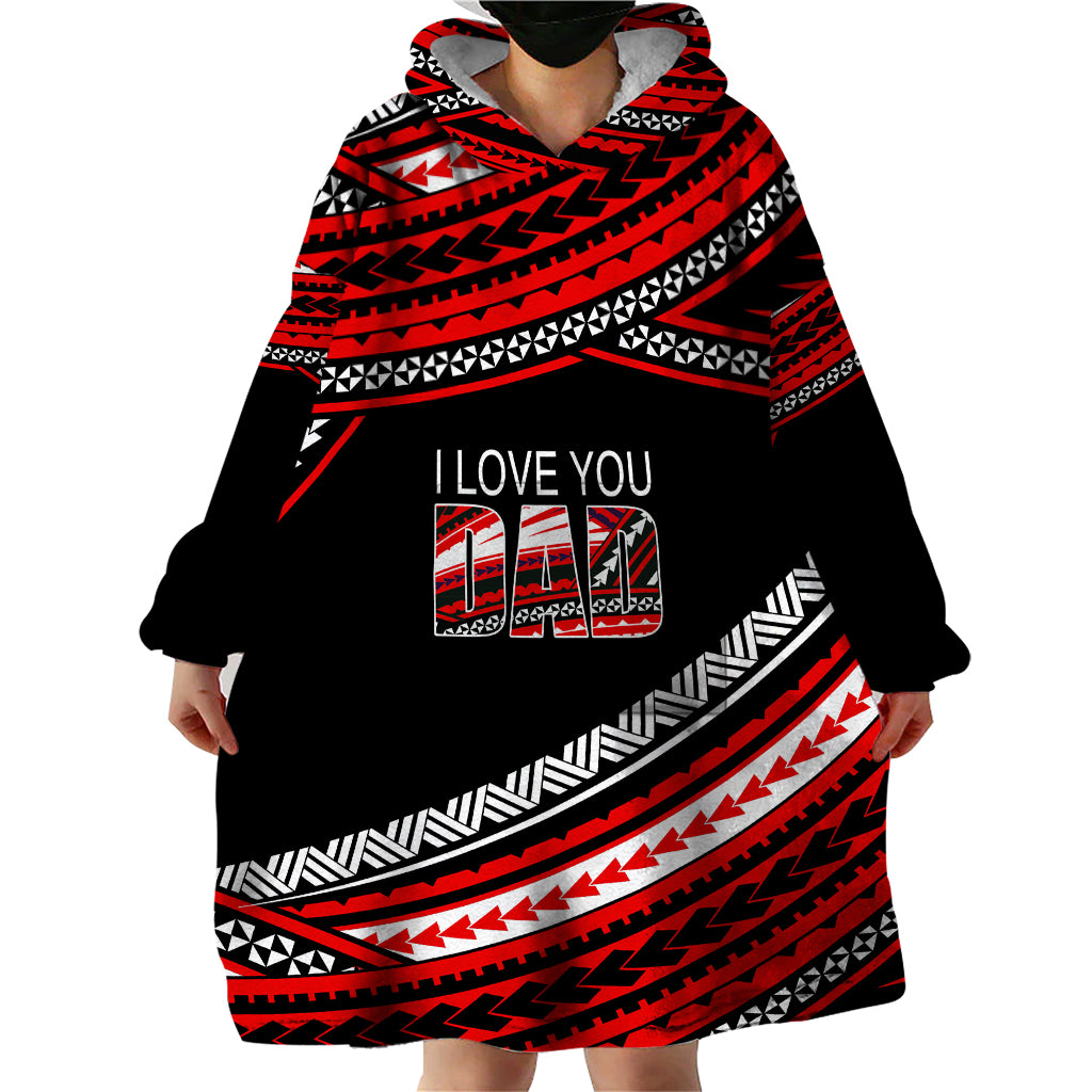 (Custom Personalised) Happy Fathers Day Polynesian Wearable Blanket Hoodie I Love You Dad Red LT6 - Wonder Print Shop