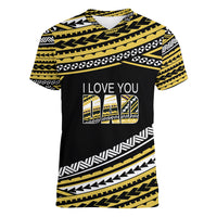 (Custom Personalised) Happy Fathers Day Polynesian Women V Neck T Shirt I Love You Dad Gold LT6 - Wonder Print Shop