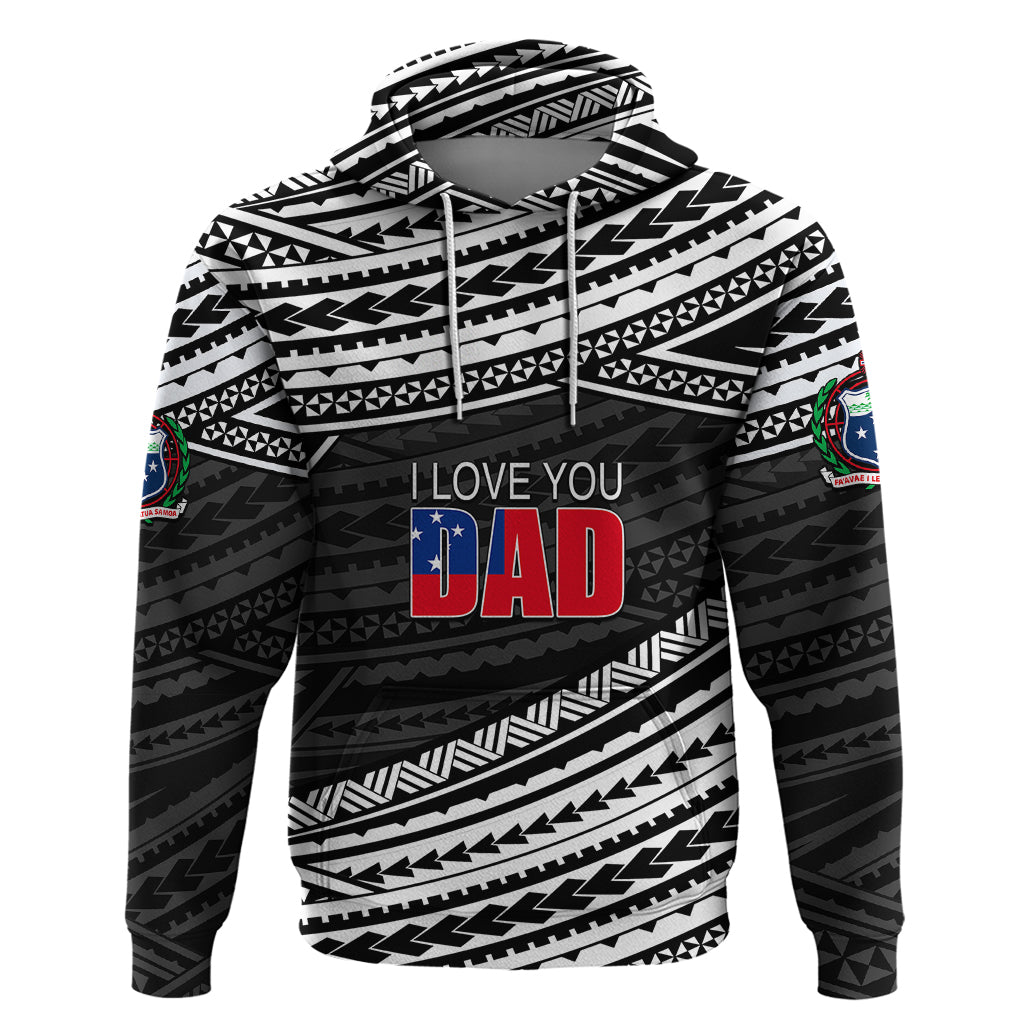 Personalized Happy Fathers Day Samoa Hoodie I Love You Dad Black LT6 - Wonder Print Shop
