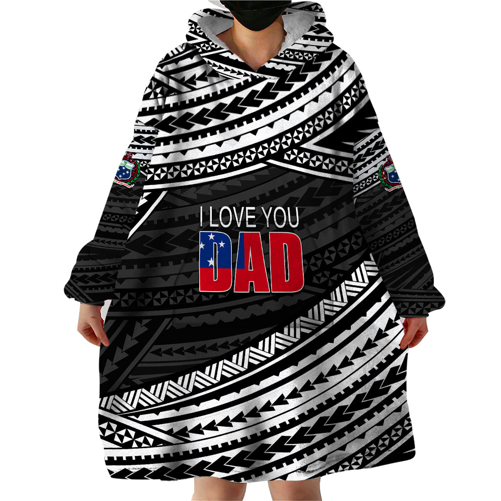 (Custom Personalised) Happy Fathers Day Samoa Wearable Blanket Hoodie I Love You Dad Black LT6 - Wonder Print Shop