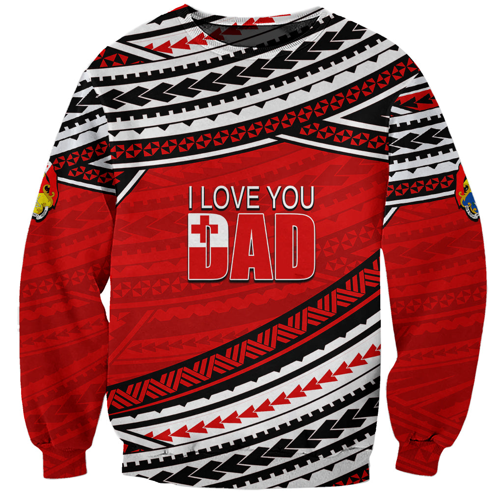 (Custom Personalised) Happy Fathers Day Tonga Sweatshirt I Love You Dad LT6 - Wonder Print Shop