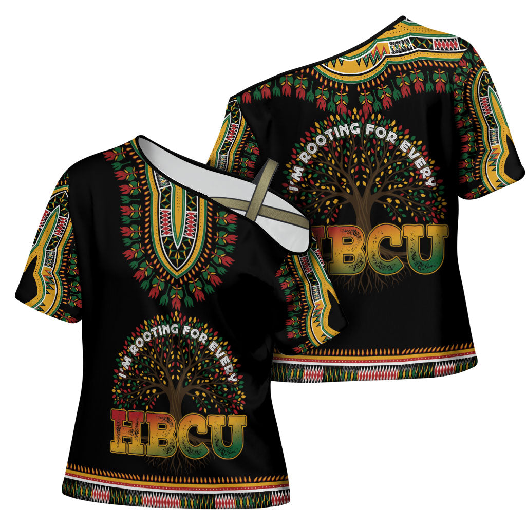 I'm Rooting For Every HBCU Dashiki Style Cross Shoulder Shirt