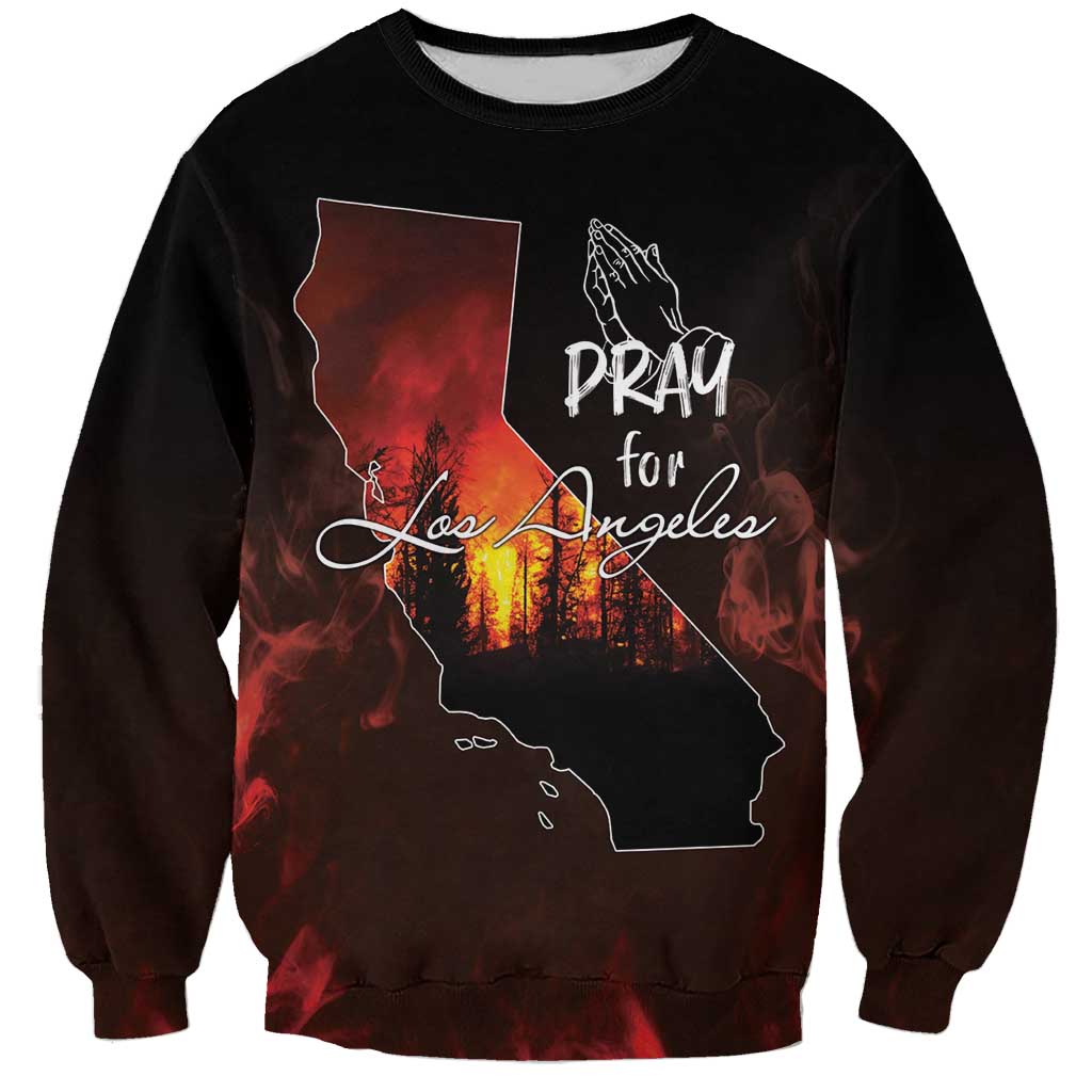 So-Cal Wildfire Sweatshirt LA Stay Strong