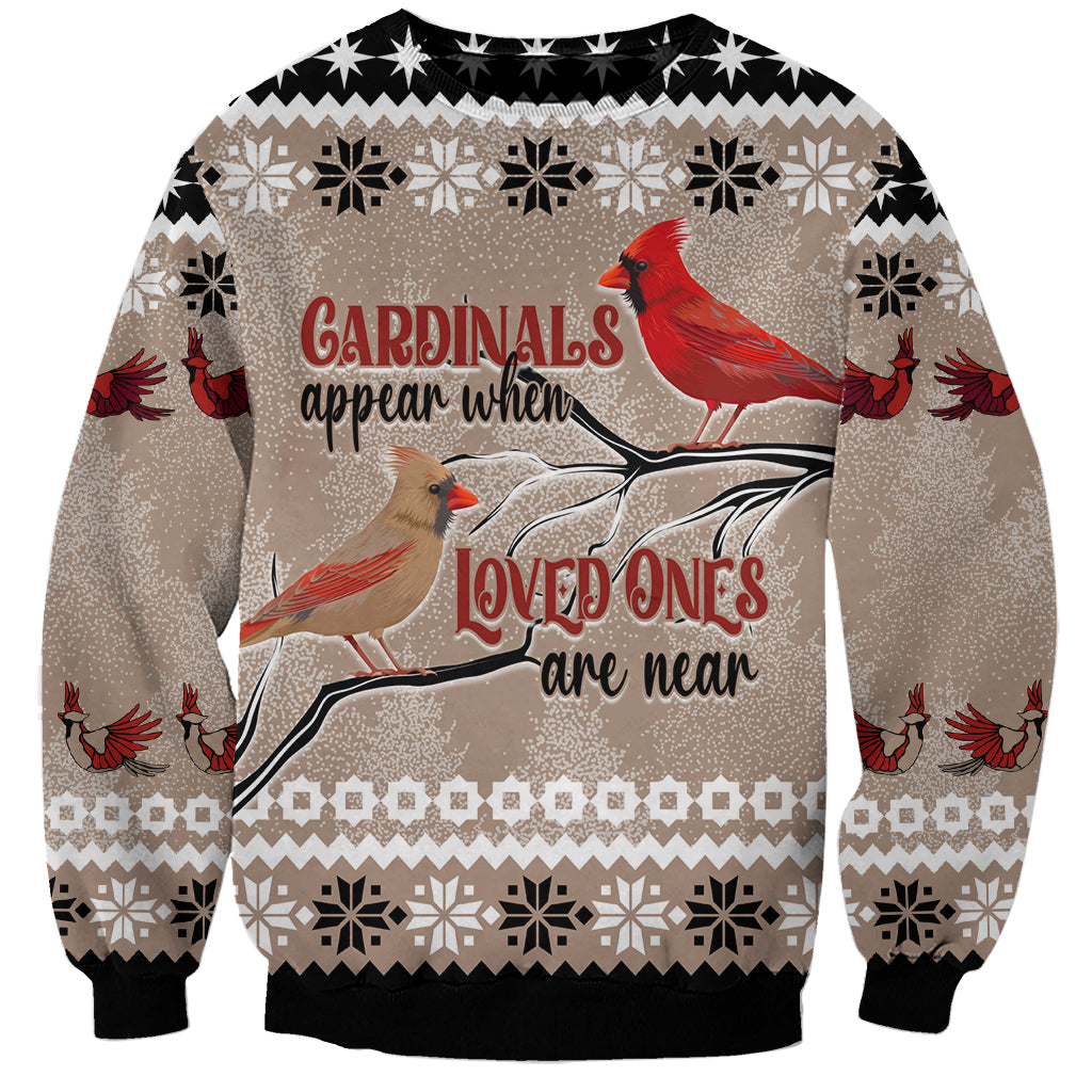 Chrismas Cardinal Birds Sweatshirt Cardinals Appear When Loved Ones Are Near - Wonder Print Shop