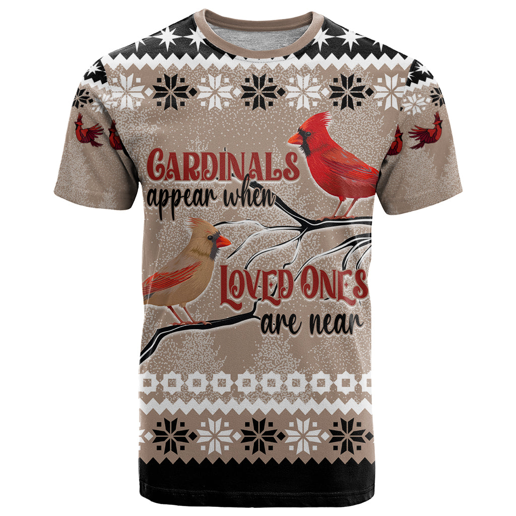 Chrismas Cardinal Birds T Shirt Cardinals Appear When Loved Ones Are Near - Wonder Print Shop