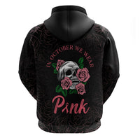 In October We Wear Pink Breast Cancer Awareness Hoodie Skull and Roses - Black - Wonder Print Shop
