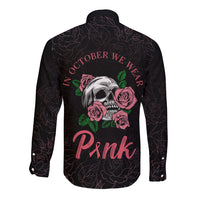 In October We Wear Pink Breast Cancer Awareness Long Sleeve Button Shirt Skull and Roses - Black - Wonder Print Shop