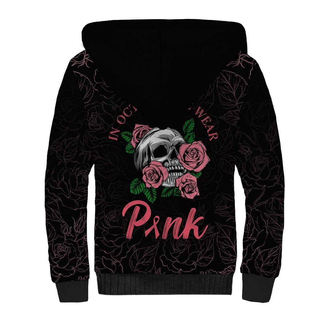 In October We Wear Pink Breast Cancer Awareness Sherpa Hoodie Skull and Roses - Black - Wonder Print Shop