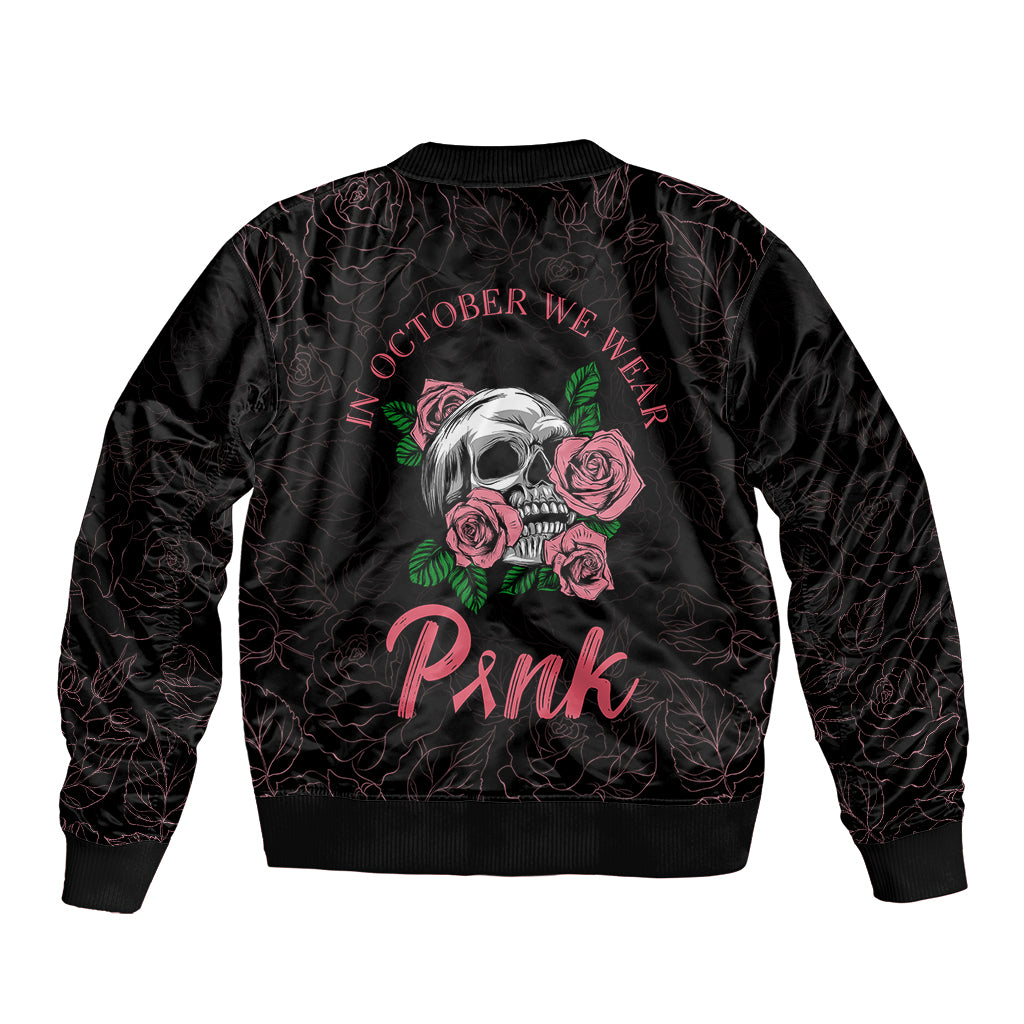 In October We Wear Pink Breast Cancer Awareness Sleeve Zip Bomber Jacket Skull and Roses - Black - Wonder Print Shop