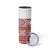 Latvia Jani Midsummer Skinny Tumbler Red White Latvijas Auseklis