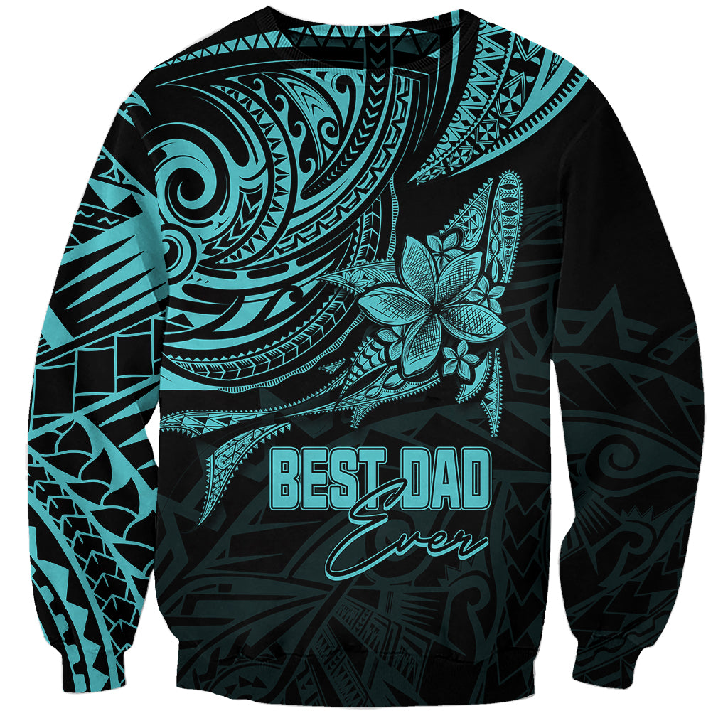 Personalised Father's Day Polynesian Sweatshirt Best Dad Ever - Turquoise - Wonder Print Shop