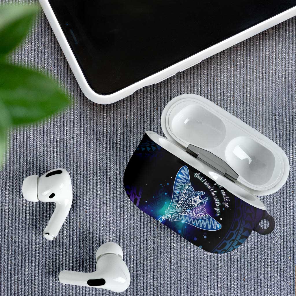 Polynesian Tala Manta Ray AirPods Case Nowhere You Could Go That I Won't Be With You - Wonder Print Shop