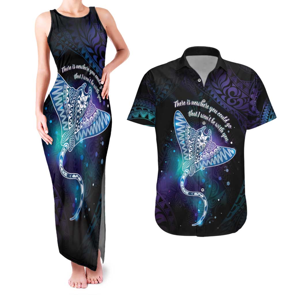 Polynesian Tala Manta Ray Couples Matching Tank Maxi Dress and Hawaiian Shirt Nowhere You Could Go That I Won't Be With You - Wonder Print Shop