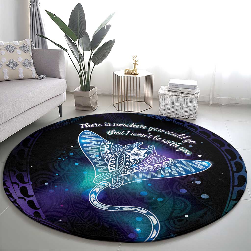 Polynesian Tala Manta Ray Round Carpet Nowhere You Could Go That I Won't Be With You - Wonder Print Shop