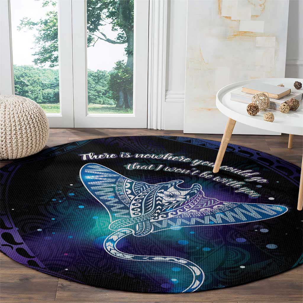 Polynesian Tala Manta Ray Round Carpet Nowhere You Could Go That I Won't Be With You - Wonder Print Shop