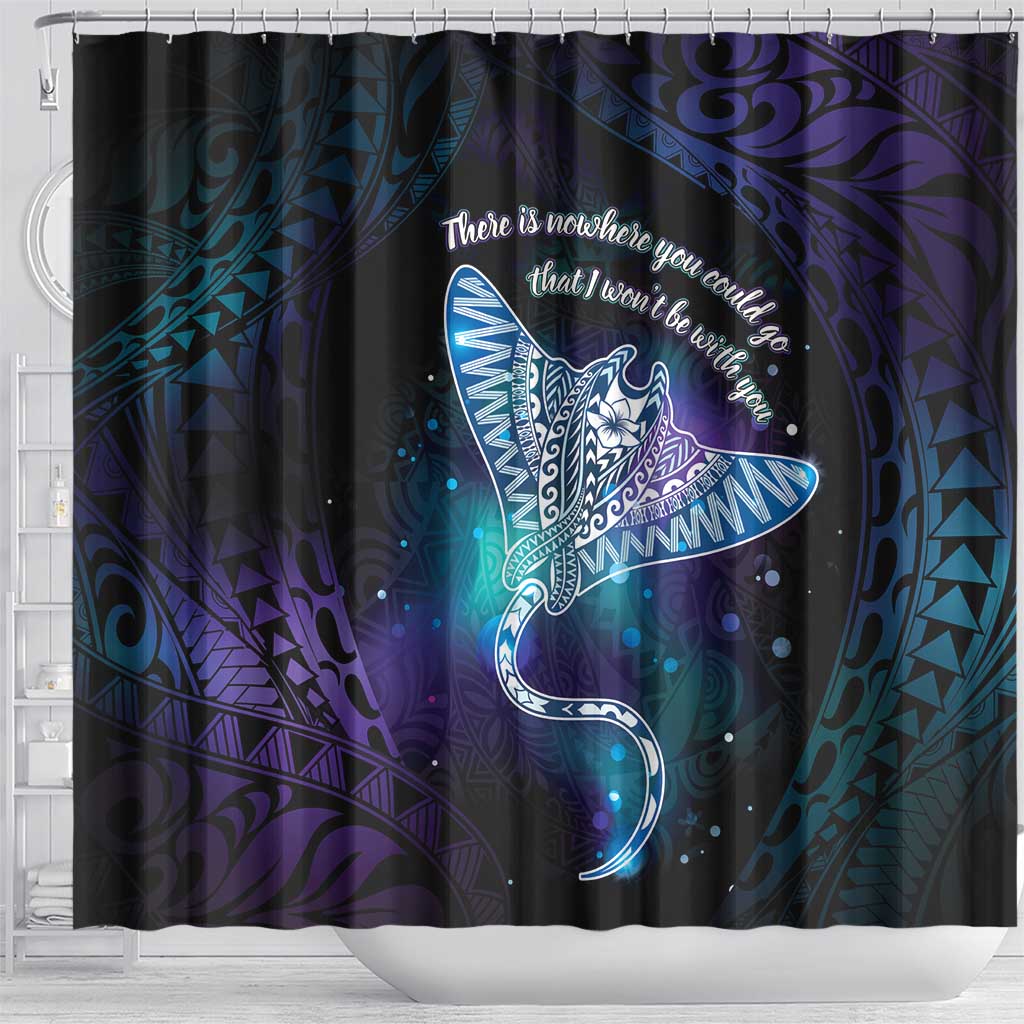 Polynesian Tala Manta Ray Shower Curtain Nowhere You Could Go That I Won't Be With You - Wonder Print Shop