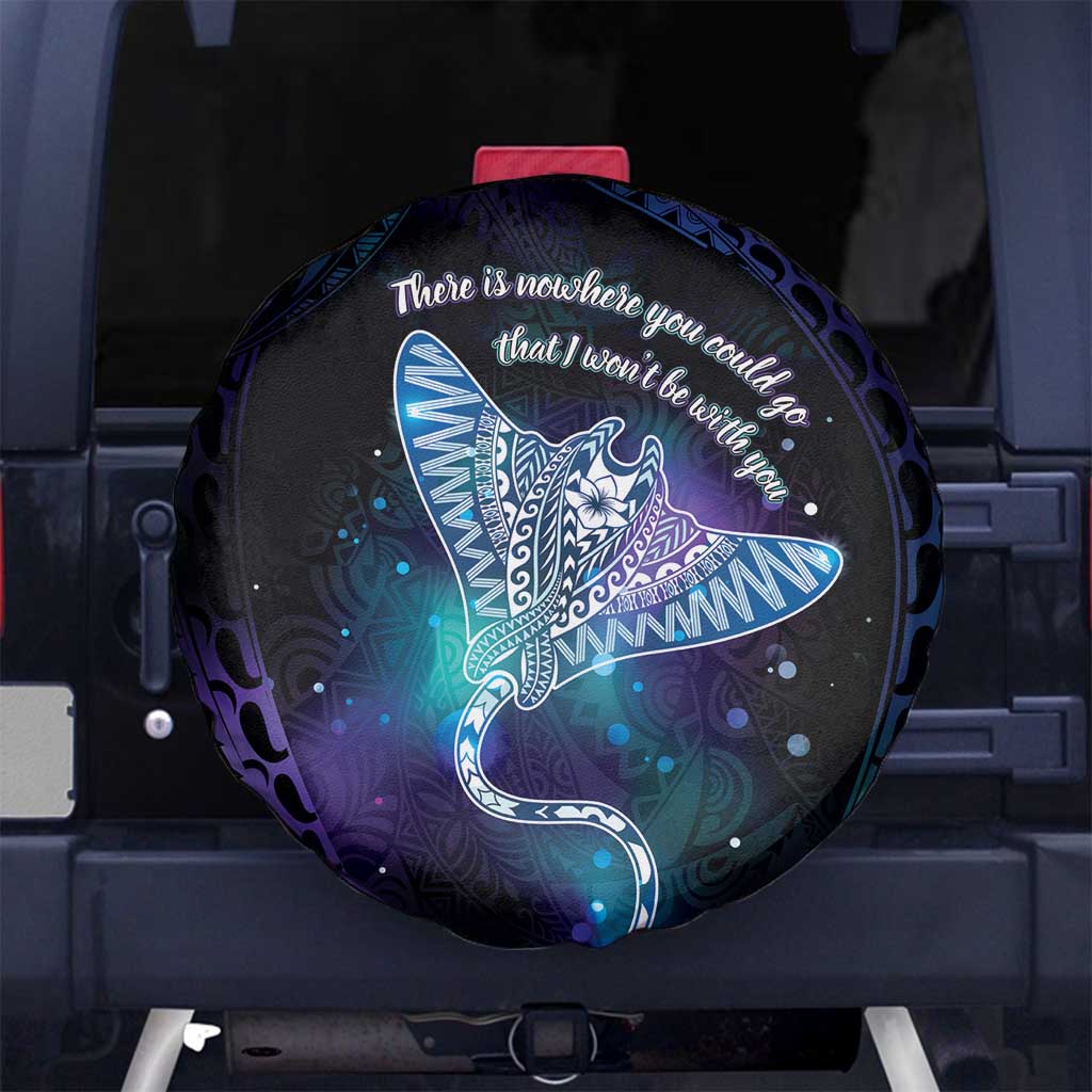 Polynesian Tala Manta Ray Spare Tire Cover Nowhere You Could Go That I Won't Be With You - Wonder Print Shop