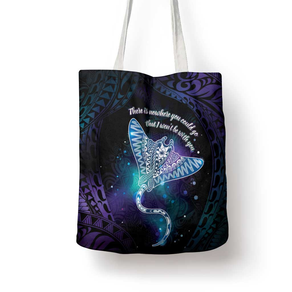 Polynesian Tala Manta Ray Tote Bag Nowhere You Could Go That I Won't Be With You - Wonder Print Shop