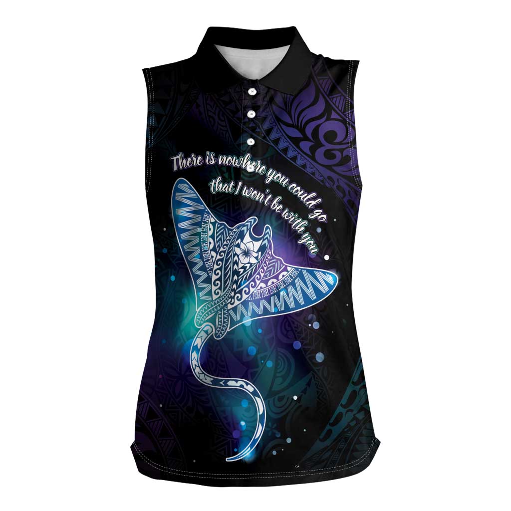 Polynesian Tala Manta Ray Women Sleeveless Polo Shirt Nowhere You Could Go That I Won't Be With You - Wonder Print Shop