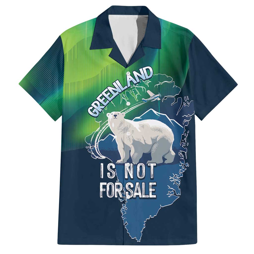 Greenland Is Not For Sale Hawaiian Shirt Arctic Aurora Borealis
