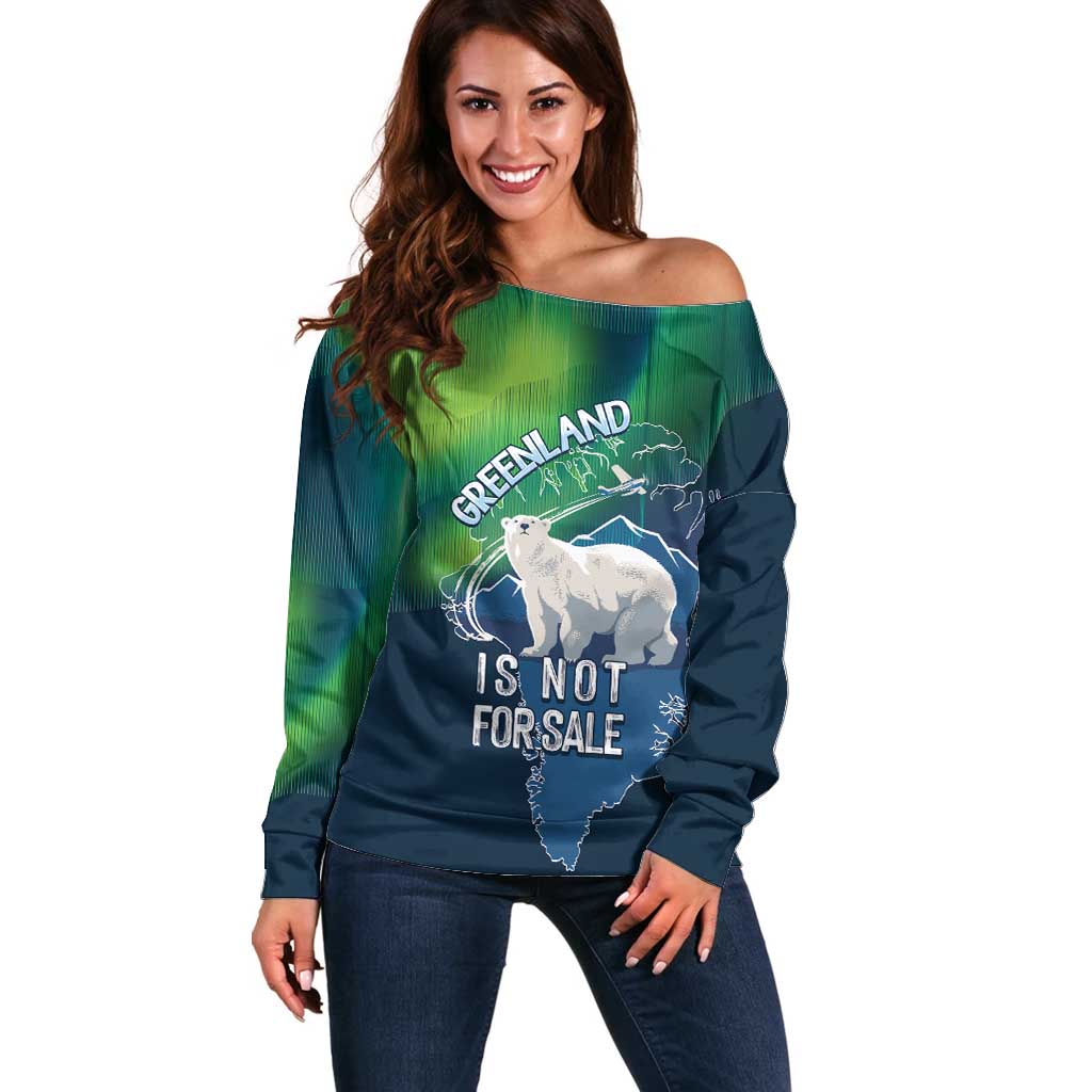 Greenland Is Not For Sale Off Shoulder Sweater Arctic Aurora Borealis
