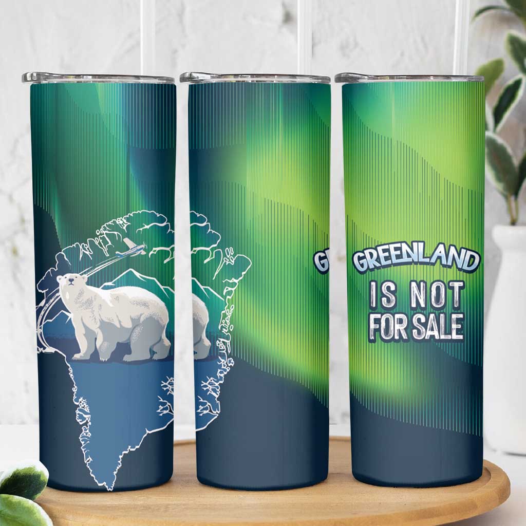 Greenland Is Not For Sale Skinny Tumbler Arctic Aurora Borealis