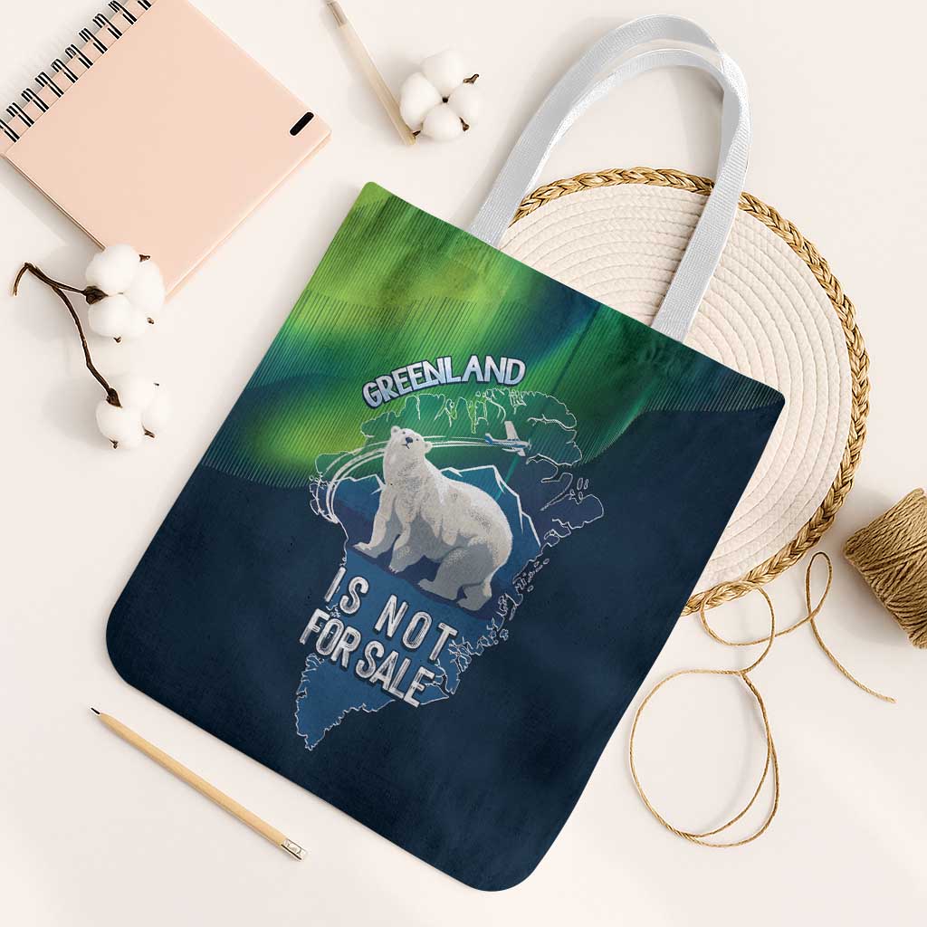 Greenland Is Not For Sale Tote Bag Arctic Aurora Borealis
