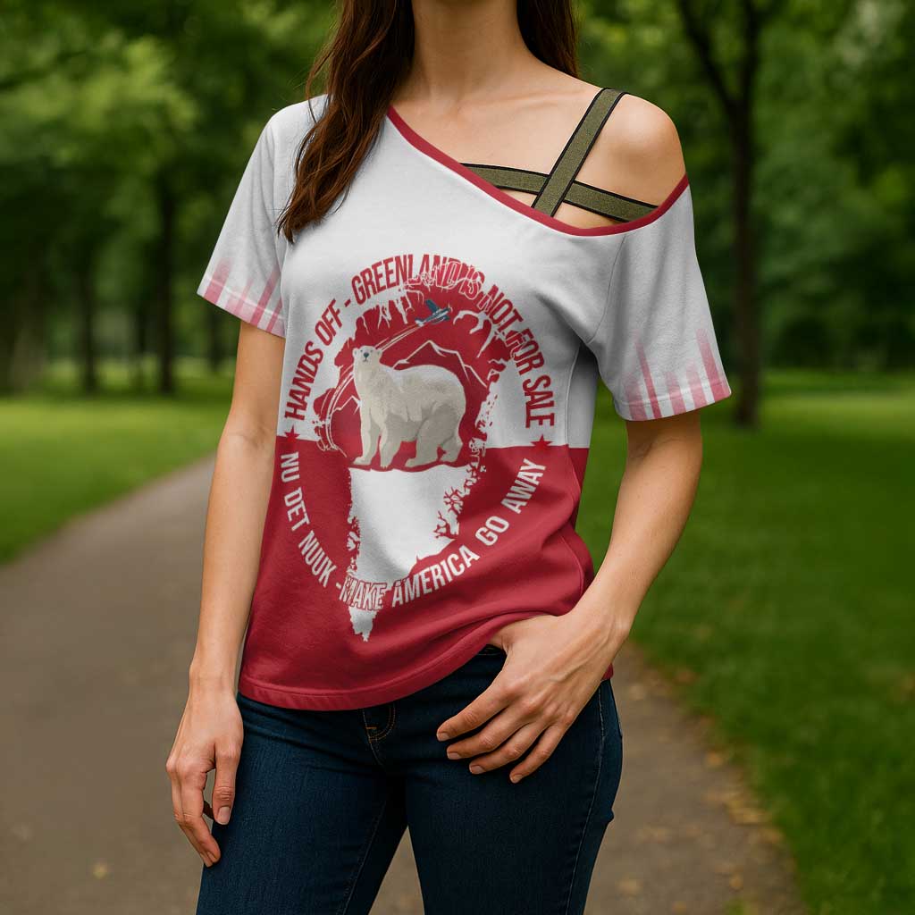 Nu Det Nuuk Greenland Not For Sale Cross Shoulder Shirt