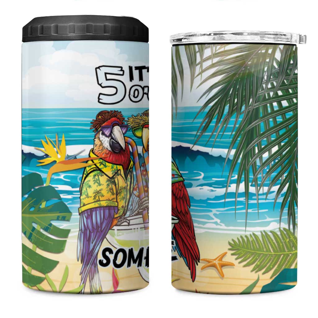It's 5 o'clock Somewhere 4 in 1 Can Cooler Tumbler Beach Party - Wonder Print Shop