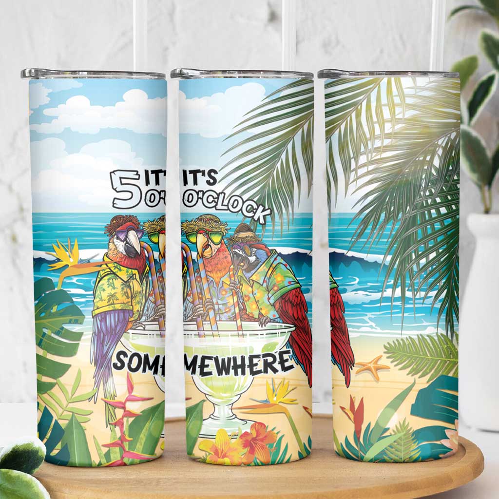 It's 5 o'clock Somewhere Skinny Tumbler Beach Party - Wonder Print Shop