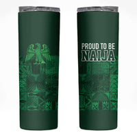 Nigeria Yoruba Adire Patterns Skinny Tumbler Proud To Be Naija