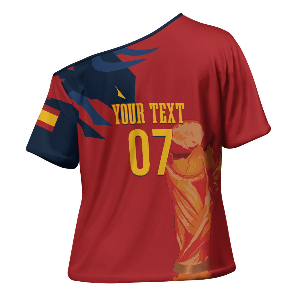La Furia Roja Espana Custom Cross Shoulder Shirt Campeones del Mundo 2026
