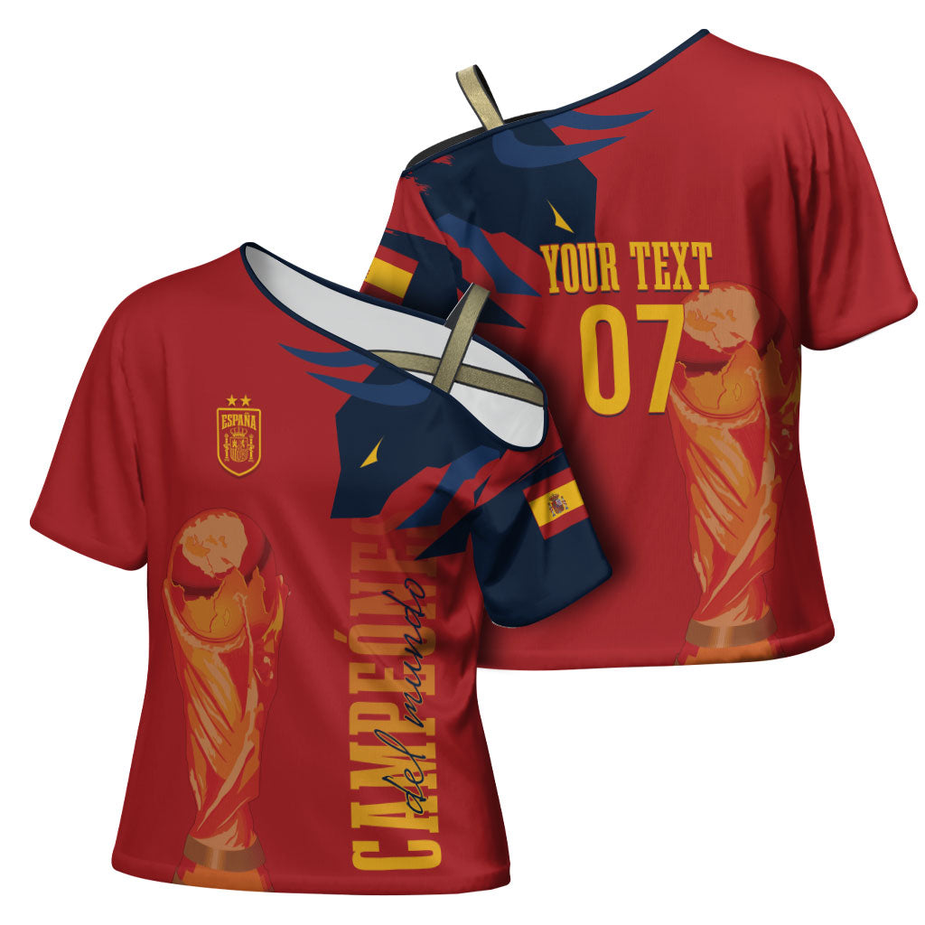 La Furia Roja Espana Custom Cross Shoulder Shirt Campeones del Mundo 2026