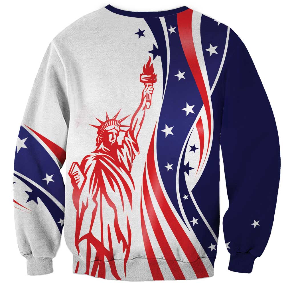 Fourth Of July USA Sweatshirt American Dream - Statue Of Liberty