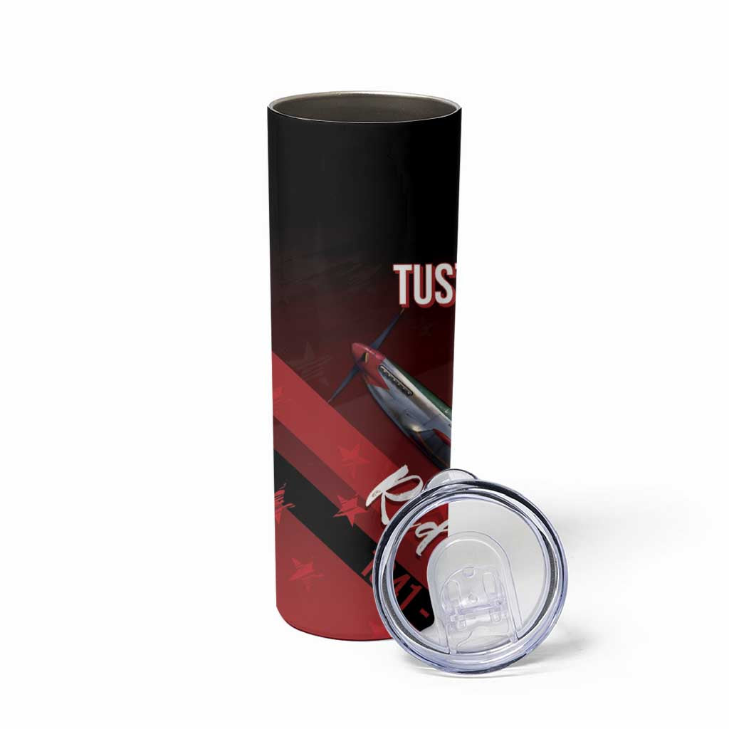 Tuskegee Airmen Red Tails Skinny Tumbler Straighten Up and Fly Right - Black Red - Wonder Print Shop