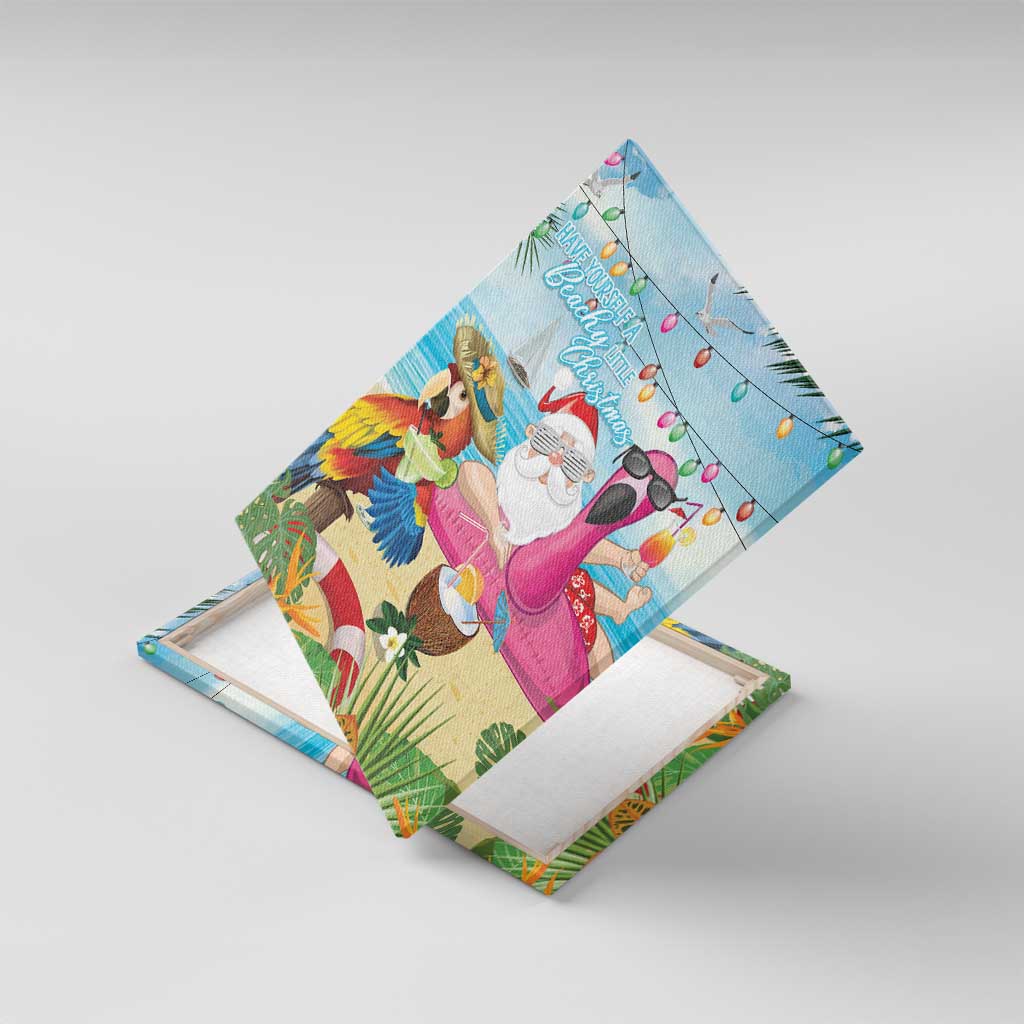 Have Yourself A Beachy Little Christmas Canvas Wall Art with Santa Chilling - Wonder Print Shop