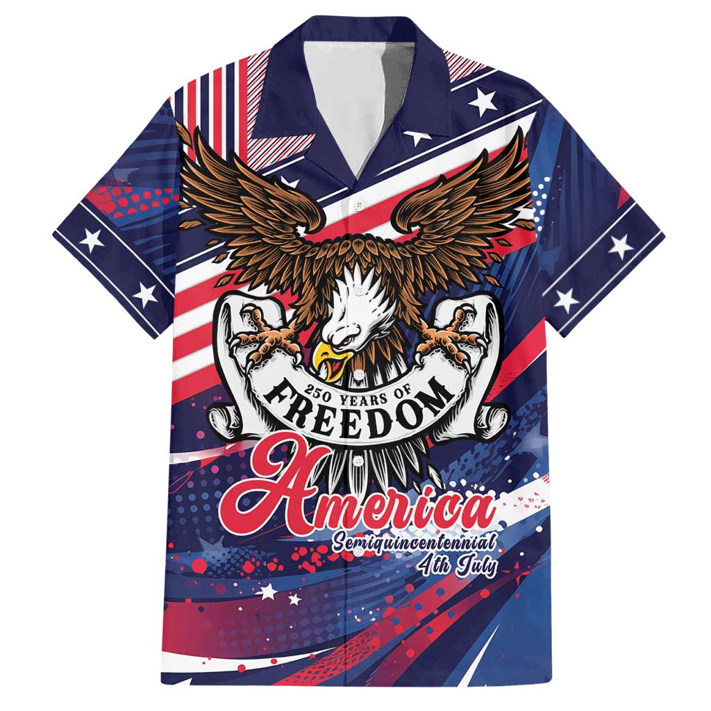 250 Years Of Service Hawaiian Shirt Semiquincentennial USA Patriotic 4th Of July - Wonder Print Shop