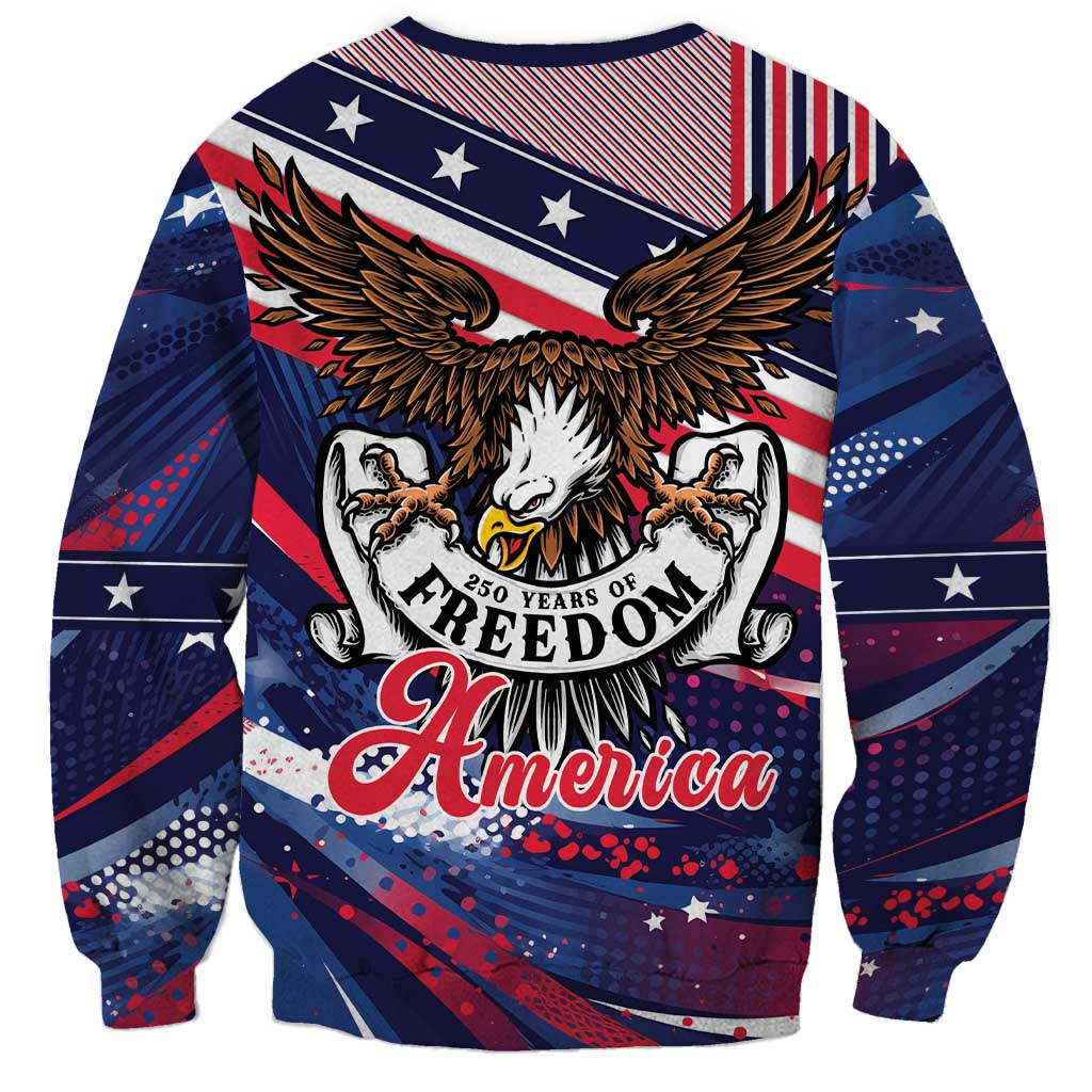 250 Years Of Service Sweatshirt Semiquincentennial USA Patriotic 4th Of July - Wonder Print Shop