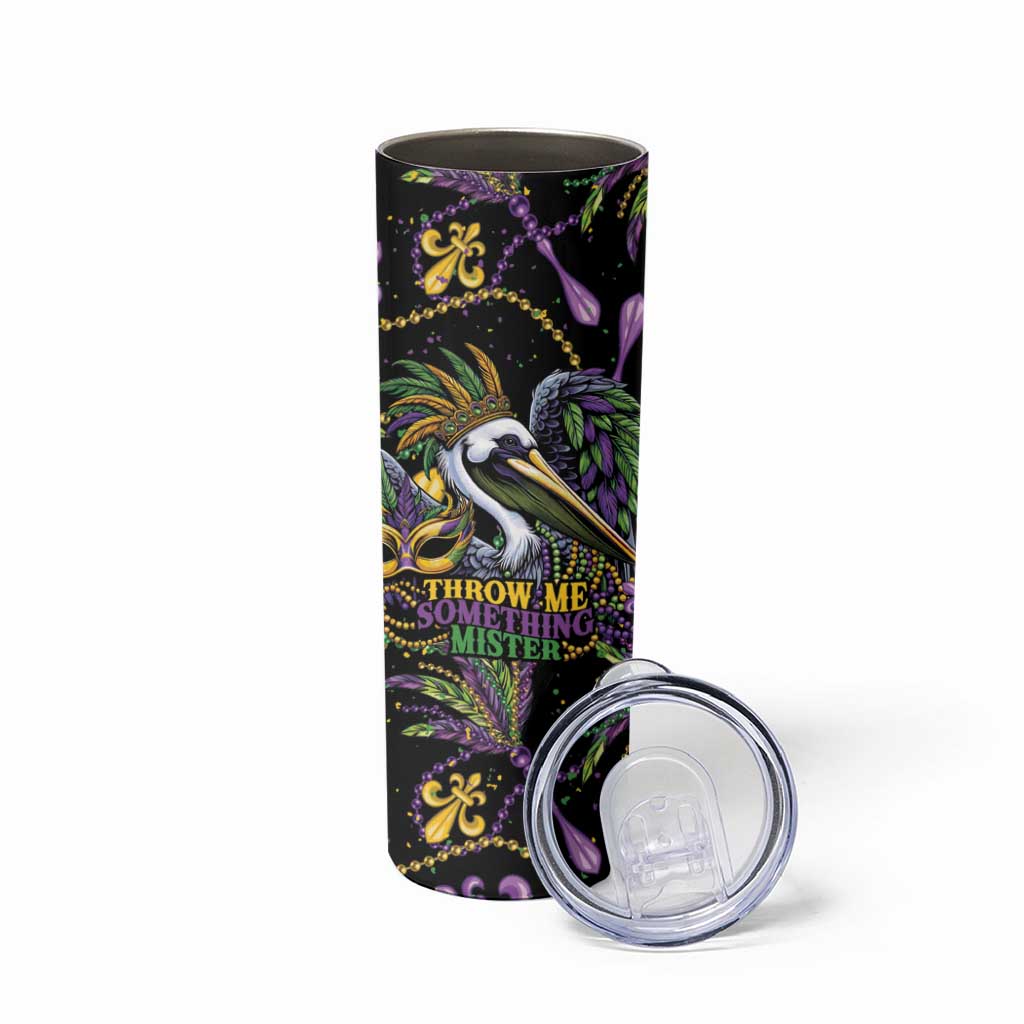 Mardi Gras Pelican Skinny Tumbler Throw me Something Mister! - Wonder Print Shop