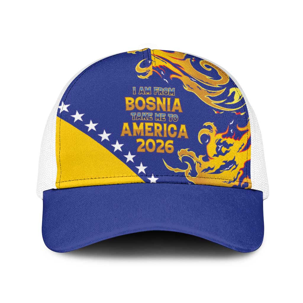 Bosnia Football Dream 2026 Baseball Net Cap Take Me To America
