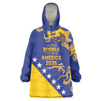 Custom Bosnia Football Dream 2026 Wearable Blanket Hoodie Take Me To America