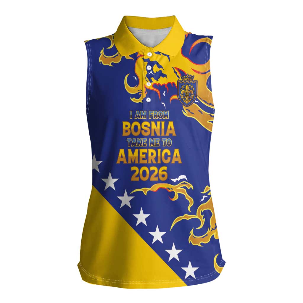 Custom Bosnia Football Dream 2026 Women Sleeveless Polo Shirt Take Me To America