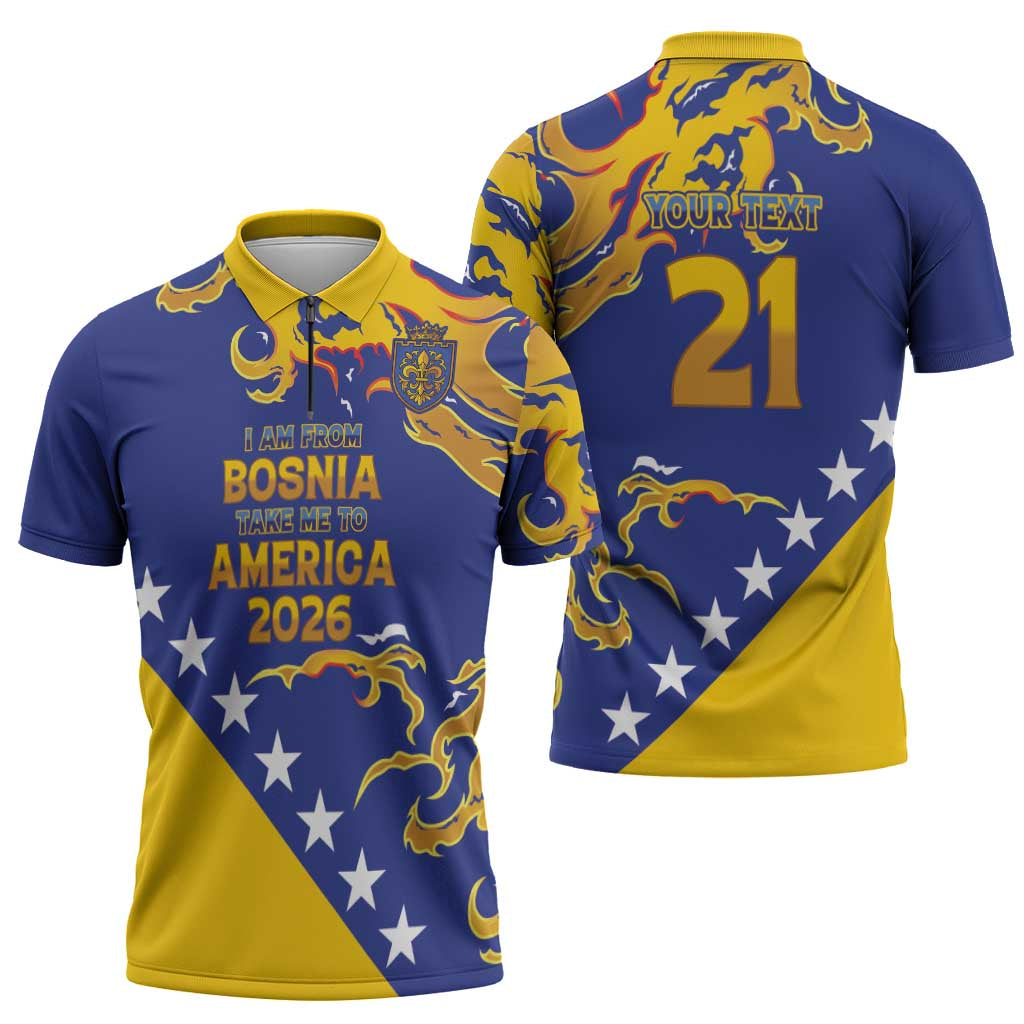 Custom Bosnia Football Dream 2026 Zipper Polo Shirt Take Me To America