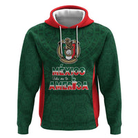 Custom Mexico Football Dream 2026 Hoodie Aztec Take Me To America