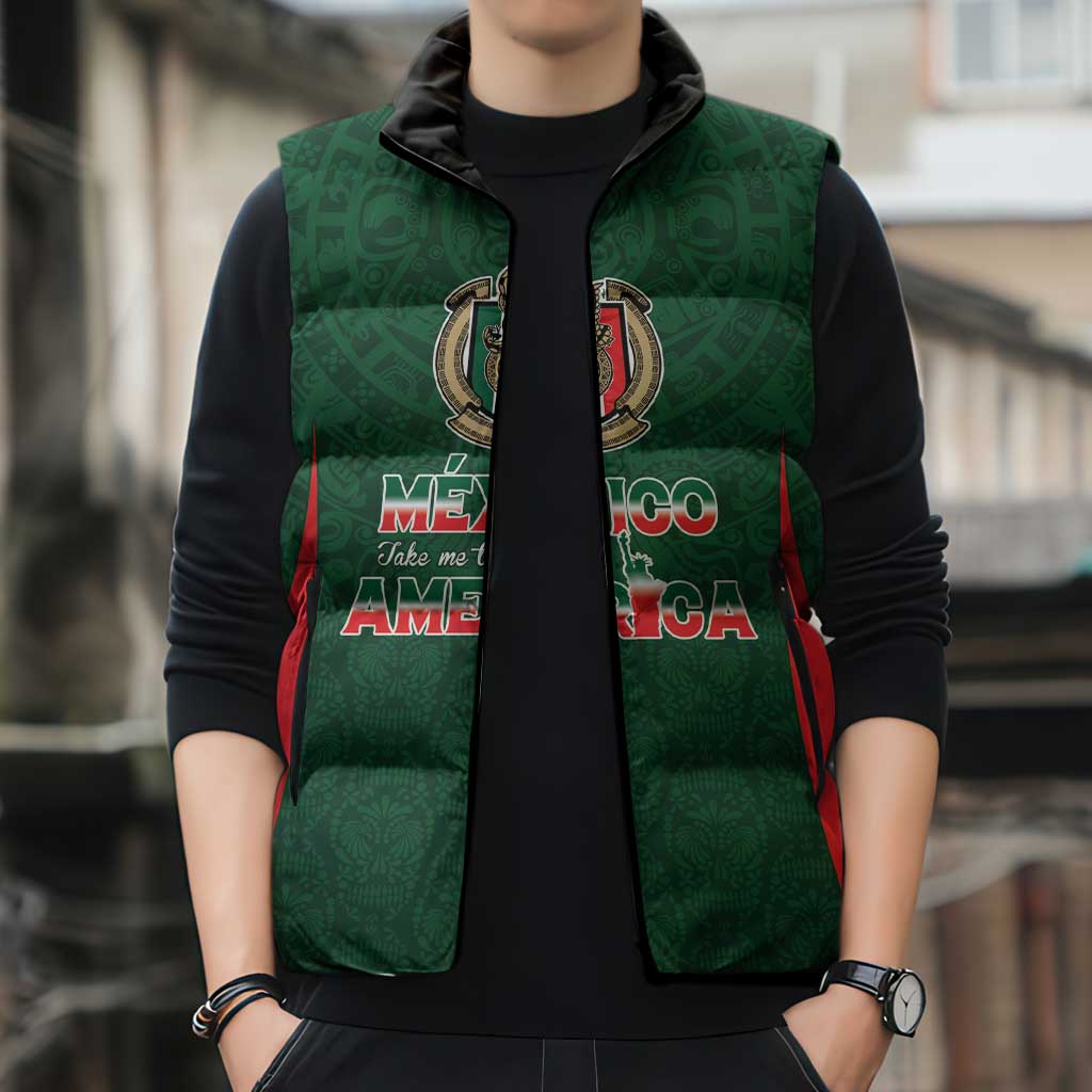 Custom Mexico Football Dream 2026 Sleeveless Puffer Jacket Aztec Take Me To America