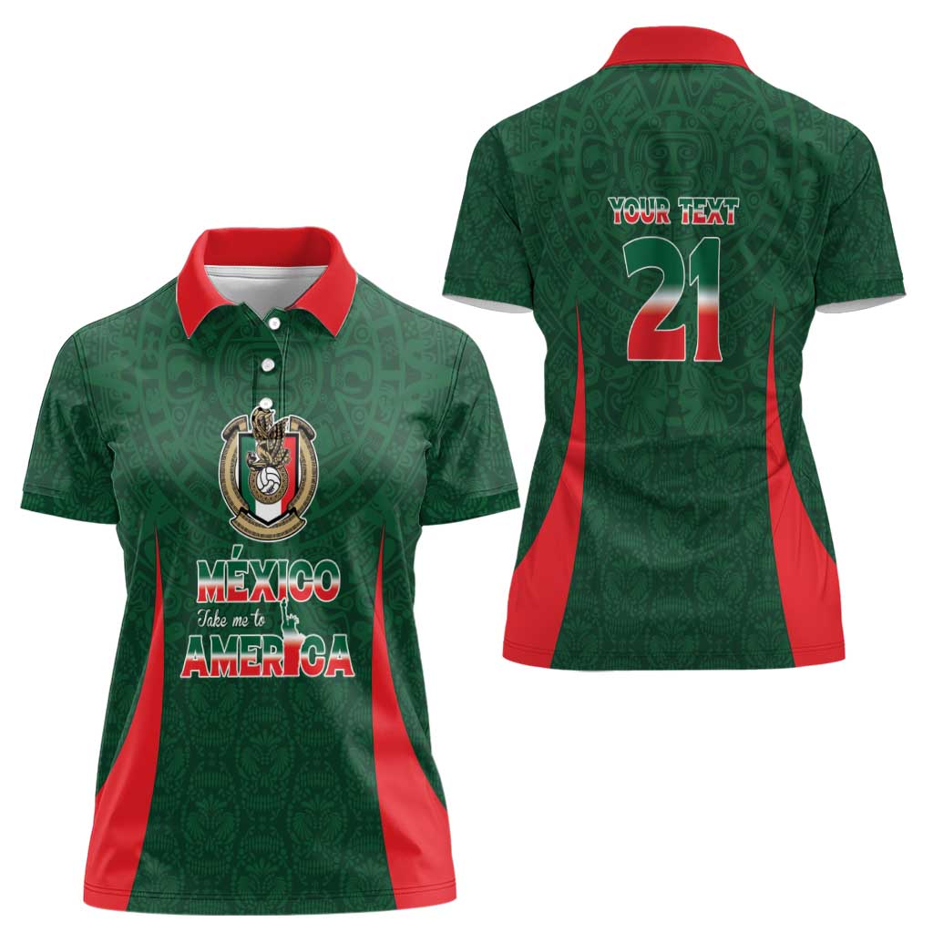 Custom Mexico Football Dream 2026 Women Polo Shirt Aztec Take Me To America