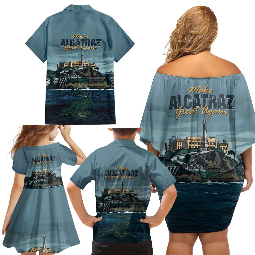 Make Alcatraz Great Again Family Matching Off Shoulder Short Dress and Hawaiian Shirt Vintage Retro - Wonder Print Shop